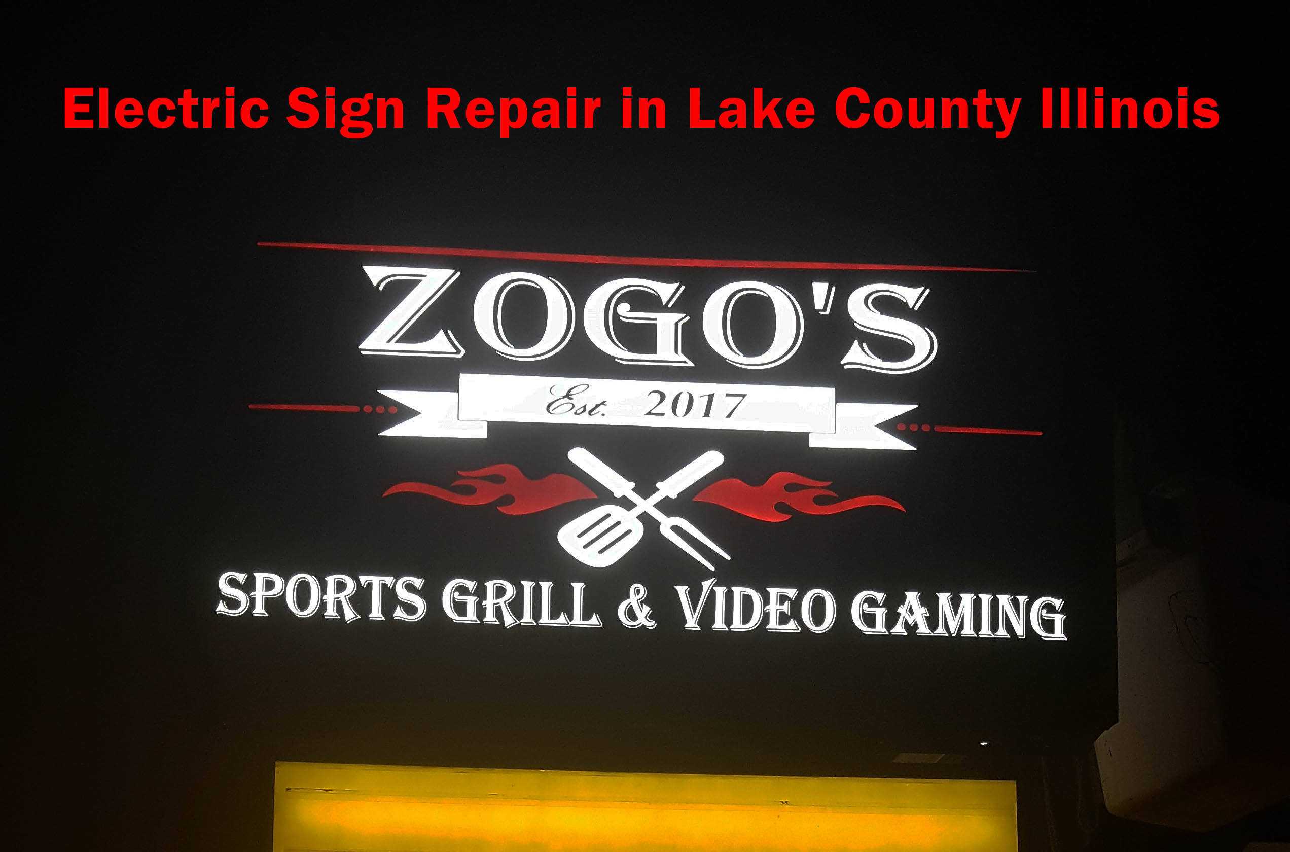 Electric Sign Repair in Lake County Illinois