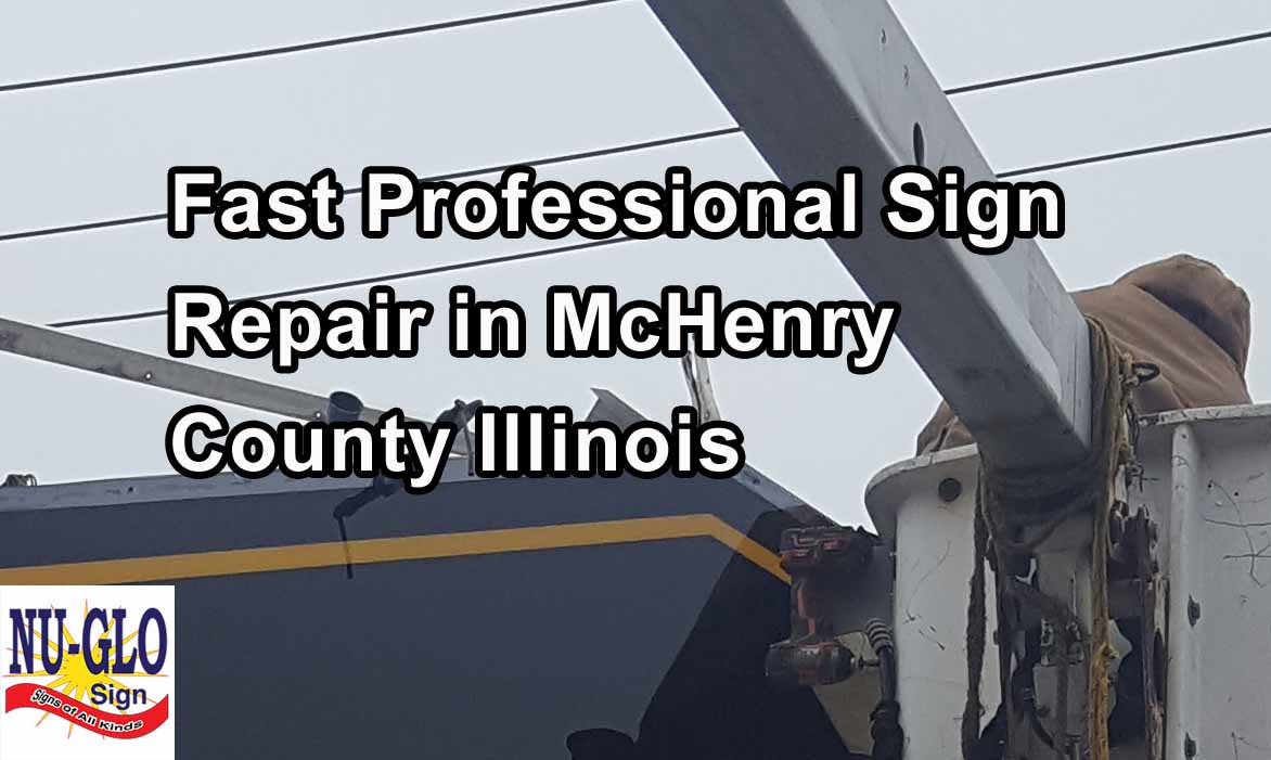 Sign Repair in McHenry County Illinois
