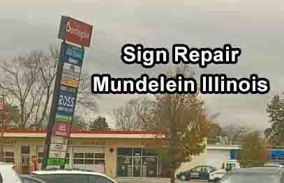 Sign Repair Mundelein Illinois