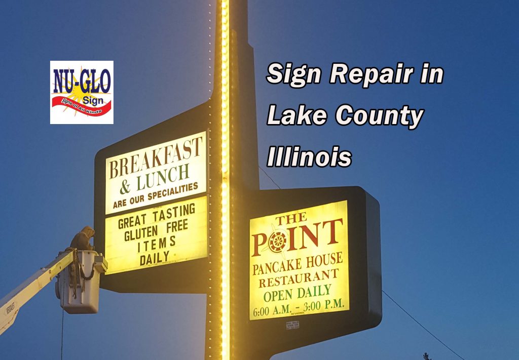 Signs in Libertyville IL Sign Repair in Lake County IL
