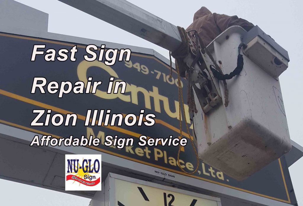 Signs in Zion - Sign Repair in Zion Illinois