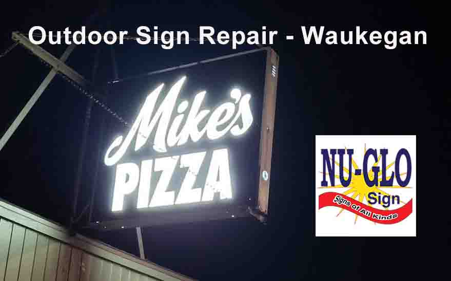 Outdoor Sign Repair - Waukegan 2