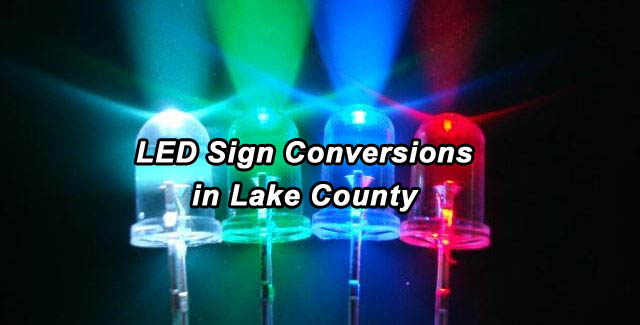 LED Channel Letter Conversions - Lake County IL