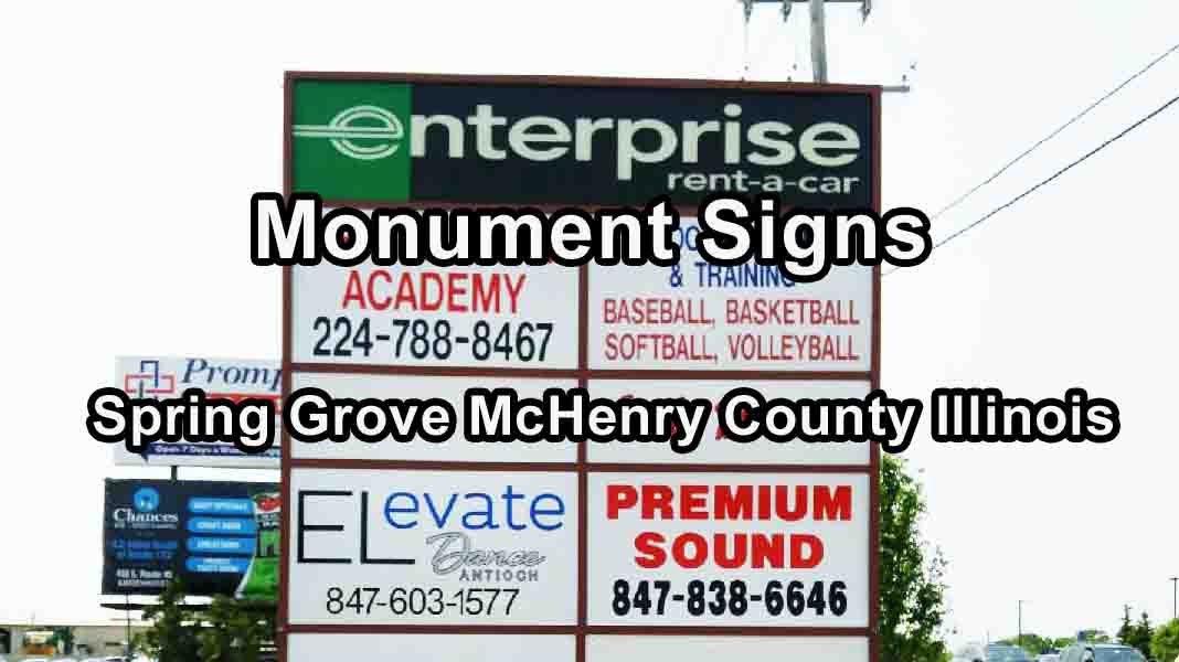 Monument Signs - Spring Grove McHenry County Illinois 