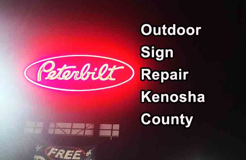 Outdoor Sign Repair - Kenosha County peterbilt2