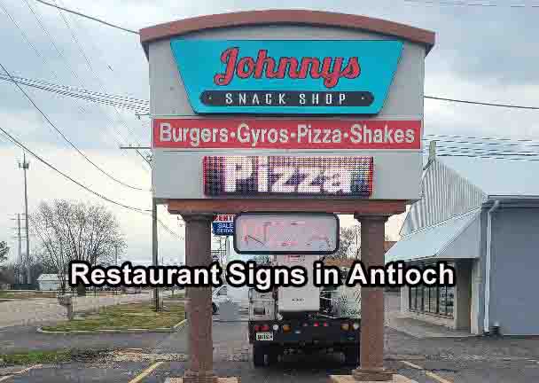 Restaurant Signs in Antioch Illinois
