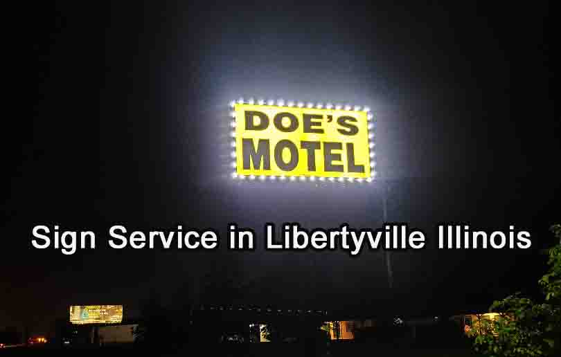 Sign Service in Libertyville Illinois 1