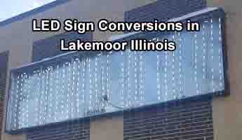 LED Sign Conversions - Lakemoor Illinois