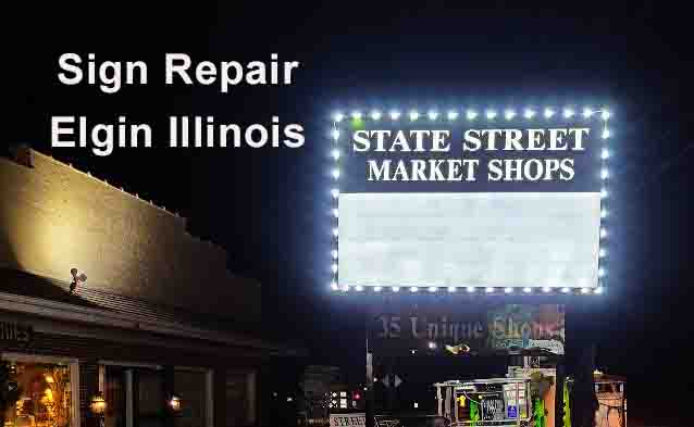 Sign Repair - Elgin Illinois