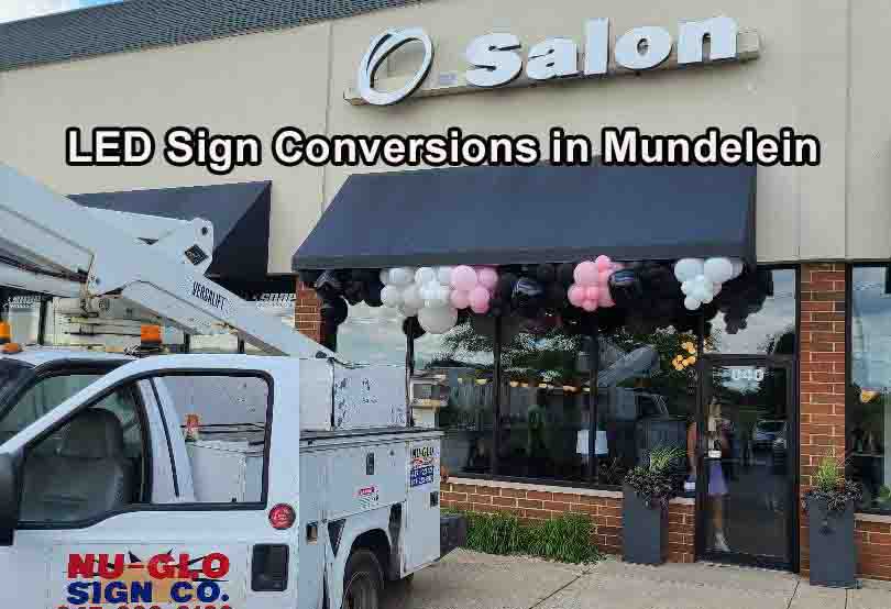 LED Sign Conversions - Mundelein