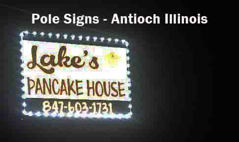 Pole Signs - Antioch Illinois