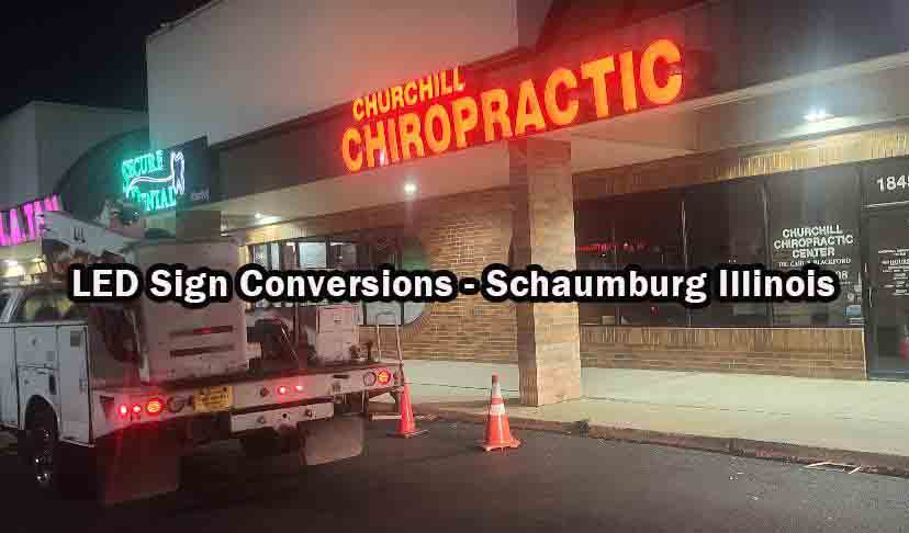 LED Sign Conversions - Schaumburg Illinois