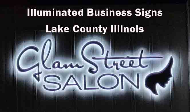 Illuminated Business Signs - lake county Illinois
