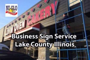 Sign Repair - Lake County Illinois