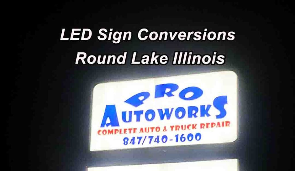 Sign Repair in Round Lake Illinois 2