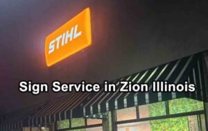 Business Sign Repair in Zion Illinois