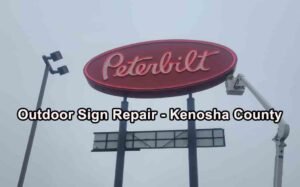 Sign Repair in Salem Lakes Wisconsin